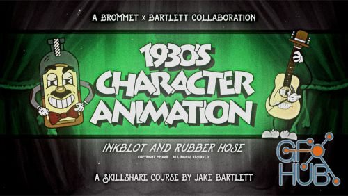 Skillshare – 1930s Character Animation
