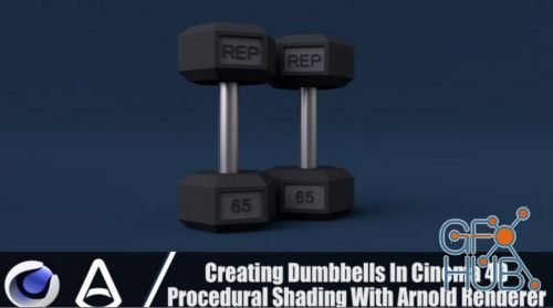 Skillshare – Creating A Dumbbell In Cinema 4D And Arnold Renderer