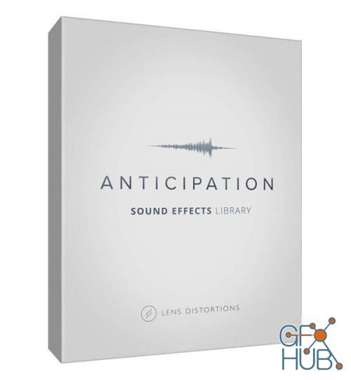 Lens Distortions – Anticipation SFX