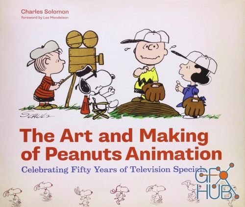 The Art and Making of Peanuts Animation – Celebrating Fifty Years of Television Specials (EPUB)