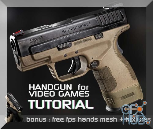 Gumroad – Handgun for Video games Tutorial with Eugene Petrov
