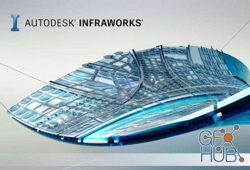 Autodesk InfraWorks 2020.1 + Extras Win x64
