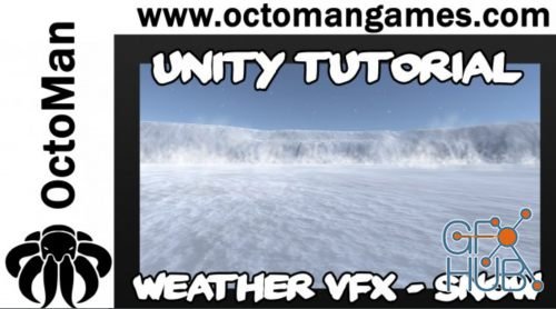 Skillshare – Unity Particle VFX – Snow – Weather Particle Effects