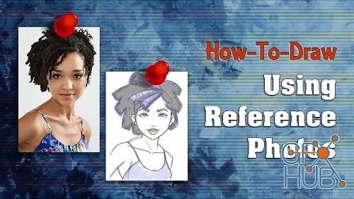 Skillshare – How-To-Draw Using Reference Photos