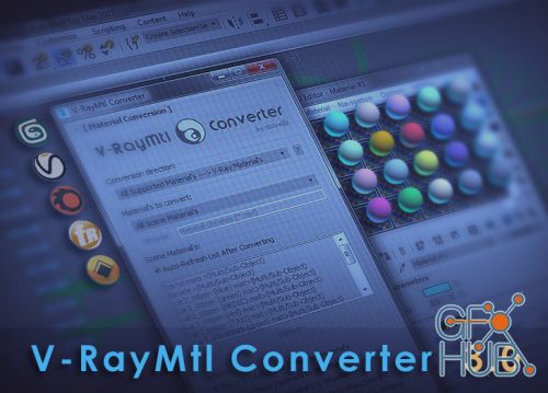 maxtools V-RayMtl Converter v3.97 for 3ds Max 2013 to 2020 Win