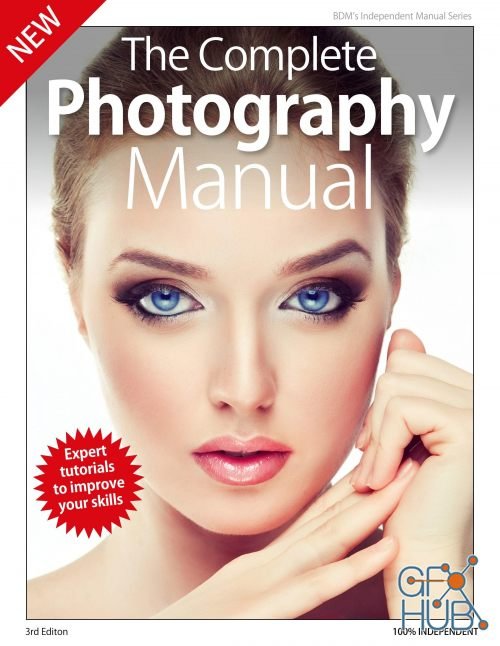 Complete Photography Manual – 3rd Edition 2019 (PDF)