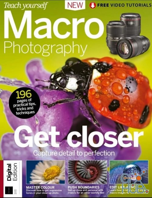 Teach Yourself Macro Photography – 2nd Edition 2019 (PDF)