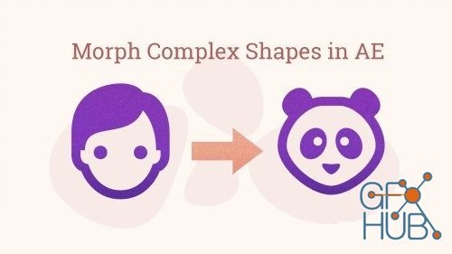 Skillshare – How to Morph Complex Shapes in After Effects