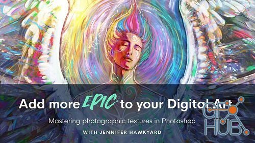 Skillshare – Add More EPIC to your Digital Art: Mastering Photographic Textures in Photoshop