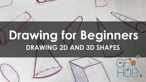 Skillshare – Art Basics – How to Draw 2D and 3D Shapes