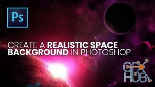 Skillshare – Digital Art: Creating a Space Scene in Photoshop