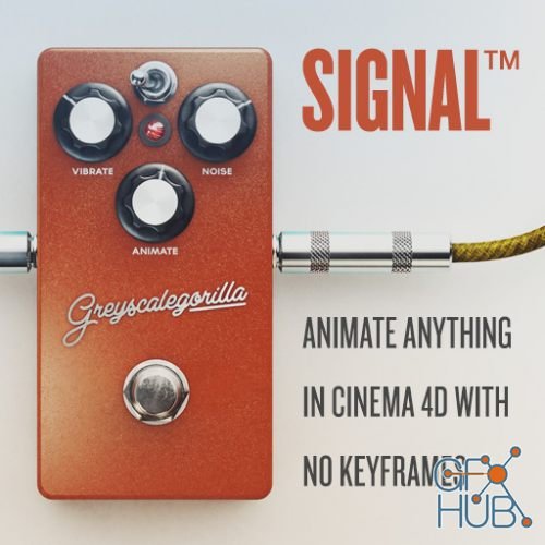 GreyscaleGorilla Signal 1.52 Plugin for Cinema 4D