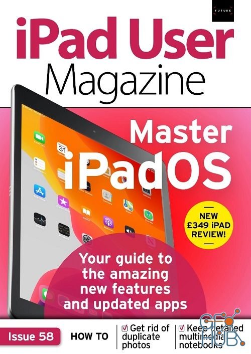 iPad User Magazine - Issue 58, 2019