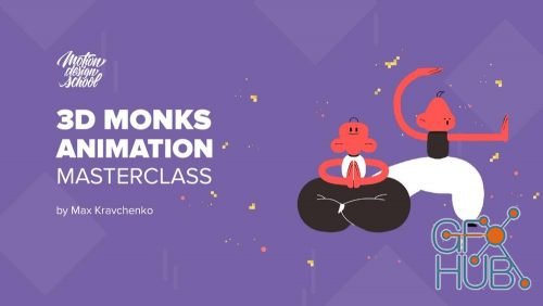 3D Monks Animation Masterclass