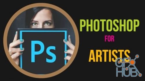 Skillshare – Adobe Photoshop for Artists – Digitize, Present and Monetize Your Art