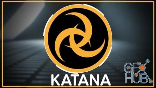 Udemy – KATANA | Mastering LookDev & Lighting for the VFX industry