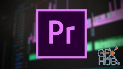 Udemy – Premiere Pro CC: The Ultimate Video Editing Online Course