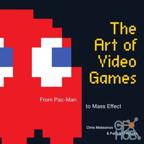 The Art of Video Games – From Pac-Man to Mass Effect (PDF)