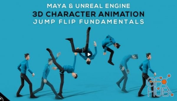 Skillshare – Maya & Unreal: 3D Character Animation Jump Flip Fundamentals | Part 3: PolishExport | Body Mechanic