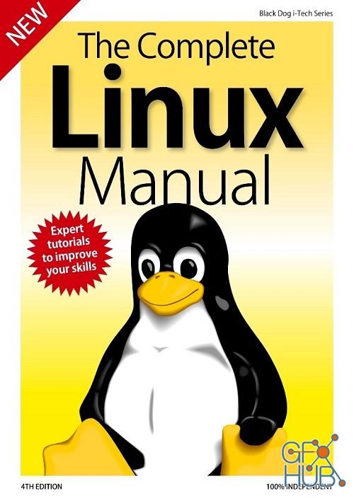 The Complete Linux Manual – 4th Edition 2019