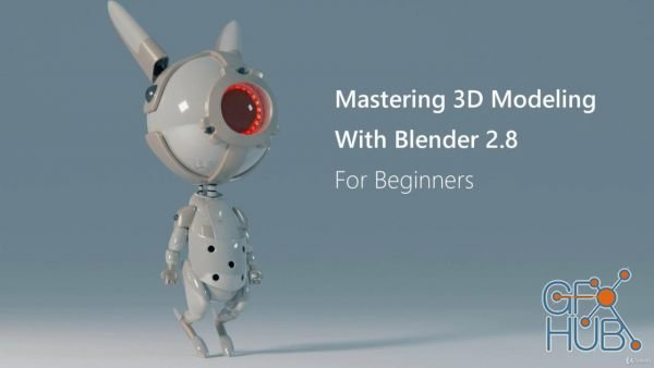 Udemy – Mastering 3D Modeling With Blender For Beginners