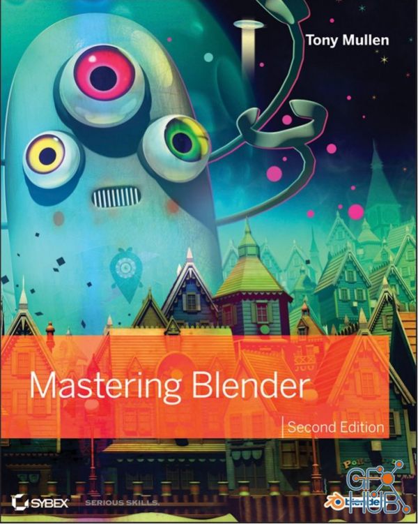 Mastering Blender, Second Edition