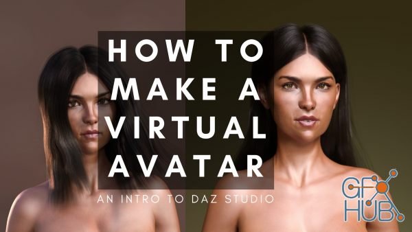 Skillshare – How To Make a Virtual Avatar: An Intro to Daz Studio