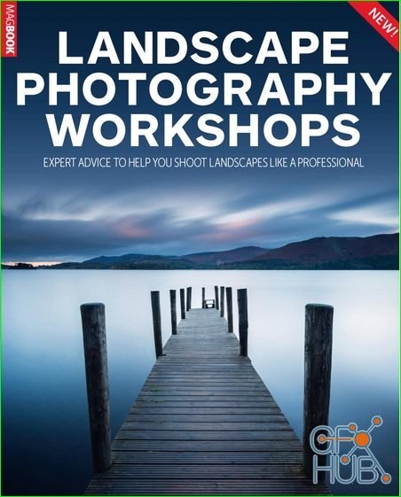 Landscape Photography Workshops, 2nd Edition 2017 (True PDF)