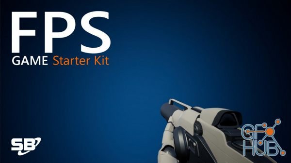 FPS Game Starter Kit v4.20
