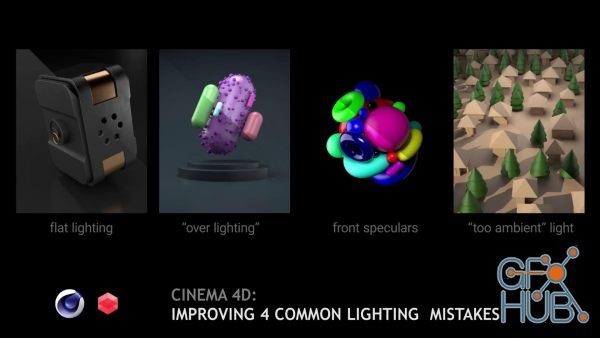 Skillshare – CINEMA 4D: Improving 4 Common lighting mistakes