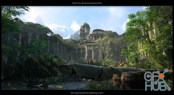 CGMaster Academy – Intro to Environment Art