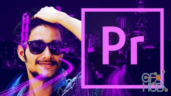 Udemy – Adobe Premiere Pro CC 2020: Learn Video Editing From Scratch