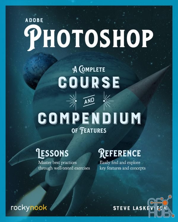 Adobe Photoshop – A Complete course and Compendium of features (EPUB)