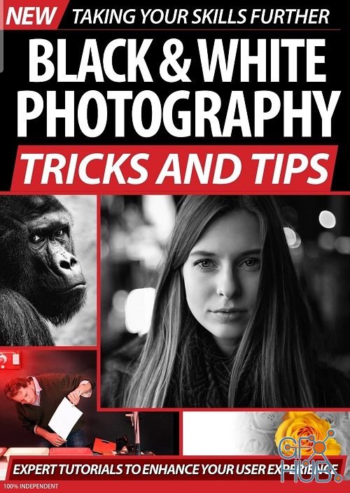 Black & White Photography Tricks And Tips - No.1, 2020