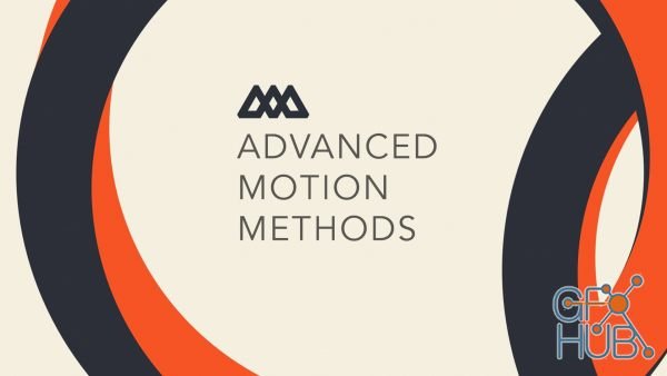 School of Motion – Advanced Motion Methods
