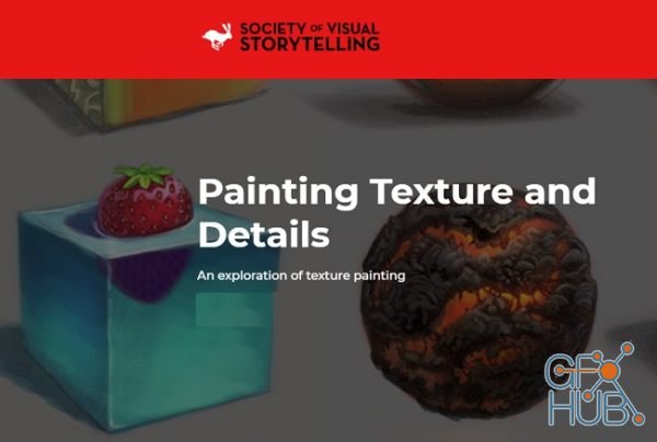 SVS Learning – Painting Texture and Details