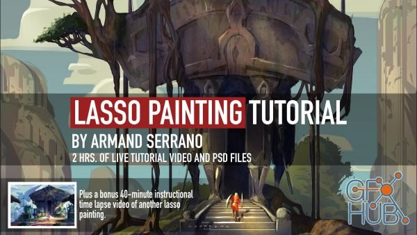 ArtStation – LASSO PAINTING TUTORIAL