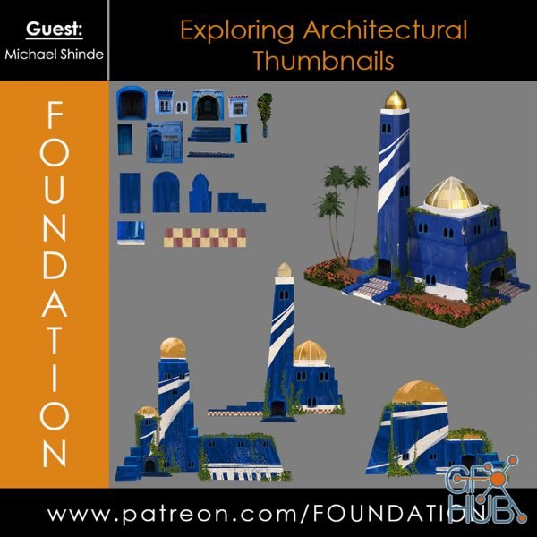 Gumroad – Foundation Patreon – Exploring Architectural Thumbnails with Michael Shinde