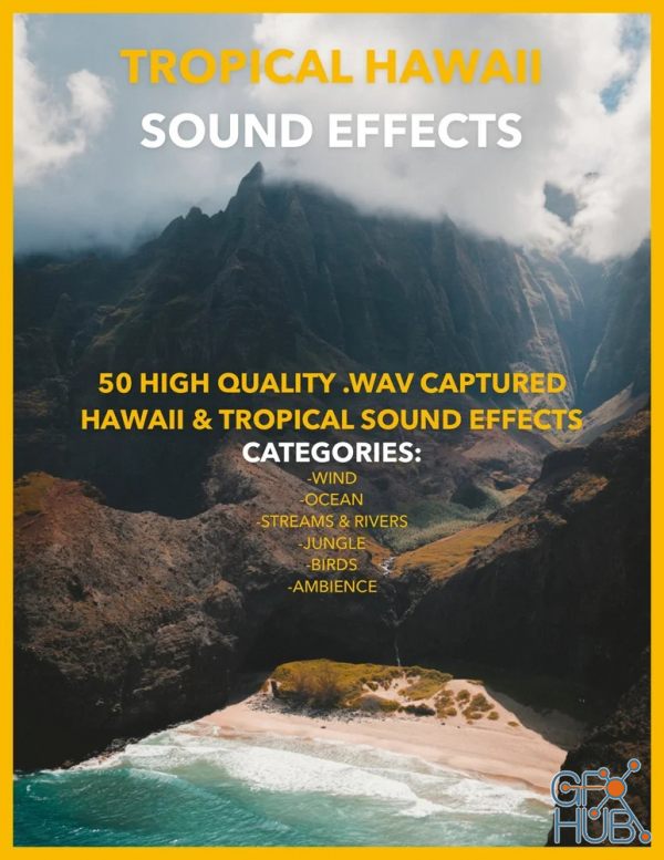Jakob Owens Productions – TROPICAL HAWAII SOUND EFFECTS PACK VOL.1