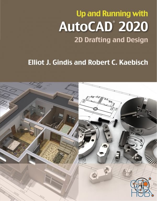 Up and Running with AutoCAD 2020 – 2D Drafting and Design (PDF)