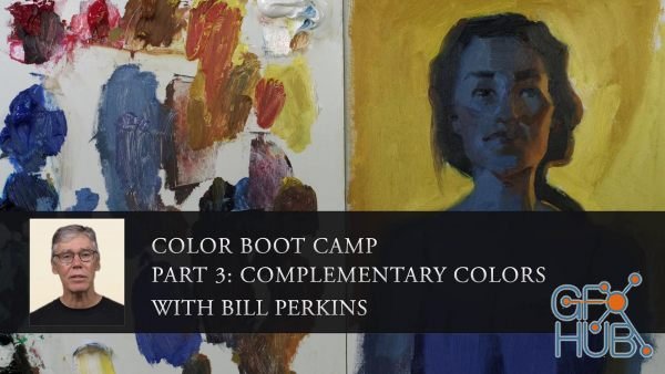 New Masters Academy – Color Boot Camp | Part 3: Complementary Colors