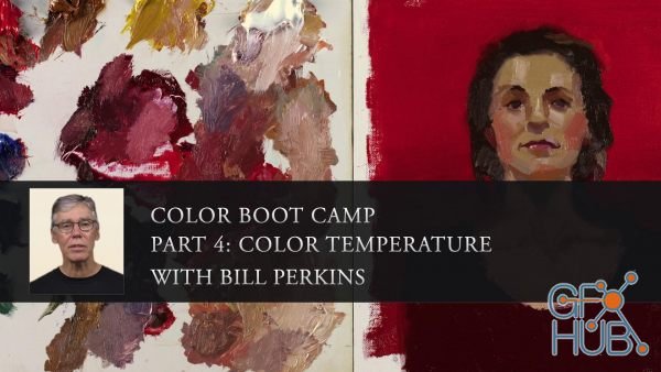 New Masters Academy – Color Boot Camp | Part 4: Color Temperature