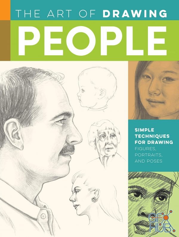 The Art of Drawing People – Simple techniques for drawing figures, portraits and poses (EPUB)