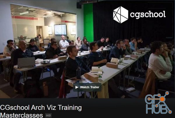 CGSchool – Arch Viz Training Masterclasses