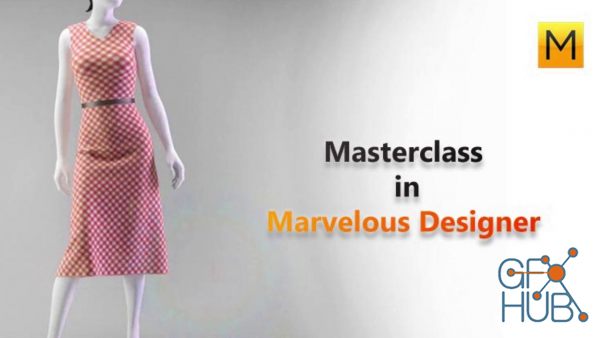 Skillshare – Masterclass in Marvelous designer
