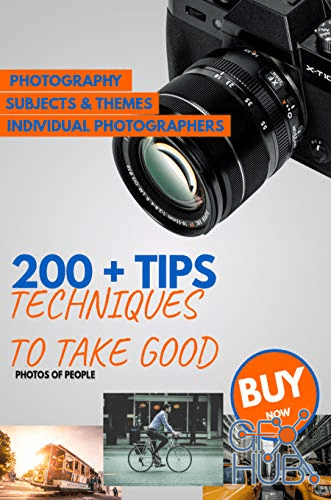 200 + Tips and Techniques to Take Good Photos of People (EPUB)