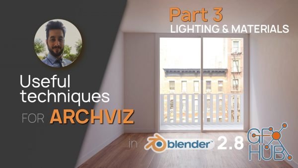 Skillshare – Archviz in Blender 2.80 / Class 3: Lighting & Materials