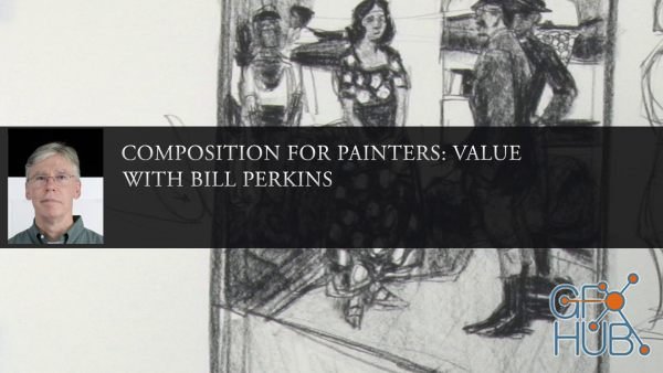 New Masters Academy – Composition for Painters: Value