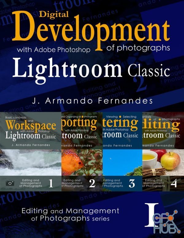 Discovering Digital Development of Photographs – with Adobe® Photoshop® Lightroom® Classic (PDF)