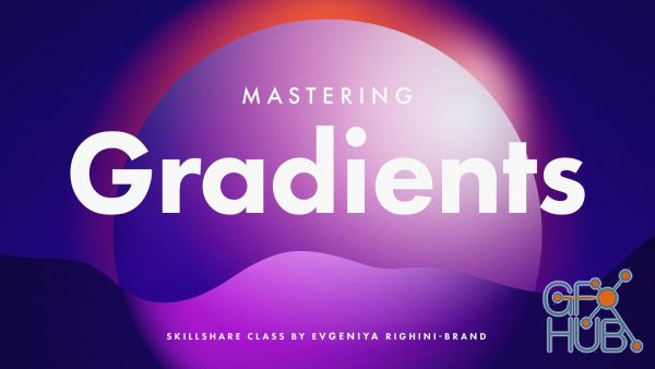 Skillshare – Mastering Gradients in Illustrator